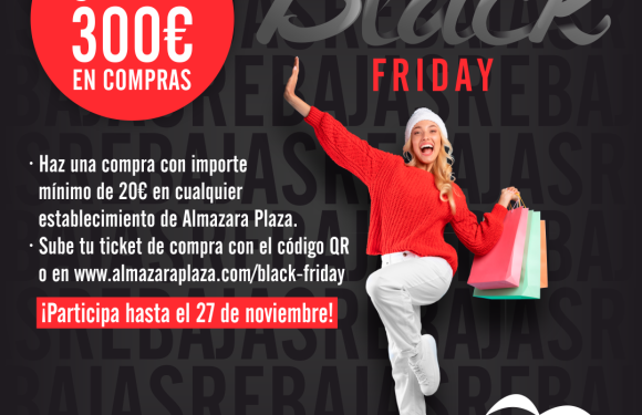¡Llega Black Friday a Almazara Plaza!